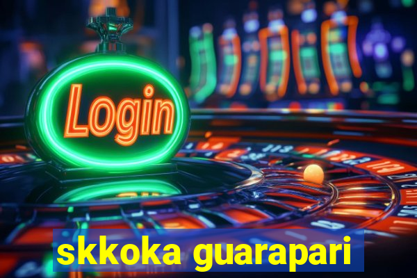 skkoka guarapari